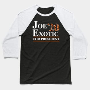 Joe Exotic for President 2020 Baseball T-Shirt